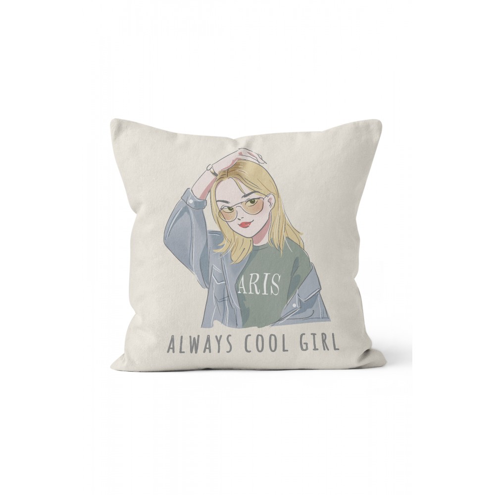 K-683 Always Cool Girl Çift Tarafı Baskılı Kırlent Kılıfı